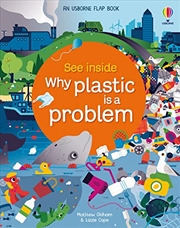 Buy See Inside Why Plastic is a Problem