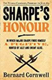 Buy Sharpe's Honour: Richard Sharpe and the Vitoria Campaign, February to June 1813. Bernard Cornwell