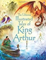 Buy Illustrated Tales of King Arthur