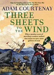 Buy Three Sheets to the Wind