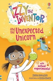 Buy Izzy The Inventor And The Unexpected Unicorn: (book 1)