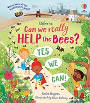 Buy Can we really help the bees?