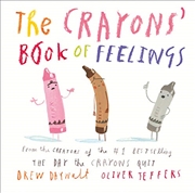 Buy The Crayons’ Book of Feelings: From the creators of the #1 bestselling The Day the Crayons Quit