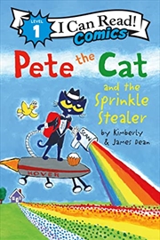 Buy Pete the Cat and the Sprinkle Stealer (I Can Read Comics Level 1)