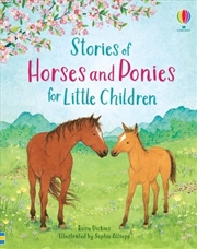 Buy Stories of Horses and Ponies for Little Children (Story Collections for Little Children)