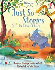 Buy Just So Stories for Little Children (Story Collections for Little Children)