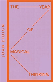 Buy The Year of Magical Thinking: Joan Didion (Collins Modern Classics)