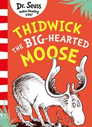 Buy Thidwick The Big-hearted Moose