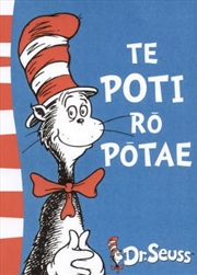 Buy Te Poti Ro Potae: Cat in the Hat (Maori Edition)