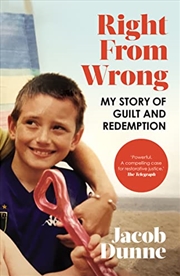 Buy Right from Wrong: My Story of Guilt and Redemption