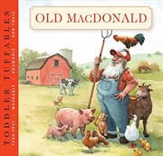 Buy Toddler Tuffables: Old MacDonald Had a Farm: A Toddler Tuffable Edition (Book #3) (3)