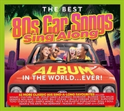 Buy Best 80s Car Songs Sing Along Album In The World... Ever!