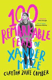 Buy 100 Remarkable Feats Of Xander Maze