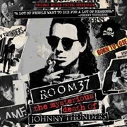 Buy Room 37: The Mysterious Death Of Johnny Thunders