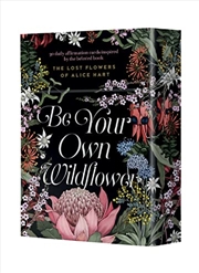 Buy Be Your Own Wildflower: 30 Daily Affirmation Cards Inspired by Holly Ringland's Beloved Book the Los