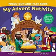 Buy My Advent Nativity Press-Out-and-Play Book: Features 25 Pop-Out Pieces for Ages 3–7