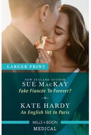 Buy Fake Fiancee To Forever / An English Vet in Paris