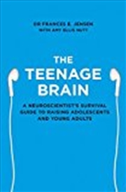 Buy THE TEENAGE BRAIN A NEUROSCIE