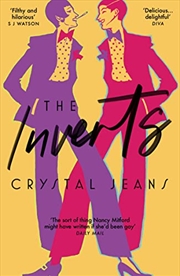 Buy The Inverts: Hilarious LGBTQ debut fiction for fans of Kate Davies and Jeanette Winterson