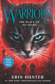 Buy Warriors: The Broken Code #5: The Place of No Stars