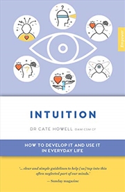 Buy Intuition: How to Develop it and Use it in Everyday Life (Empower, 7)