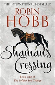 Buy Shaman’s Crossing (The Soldier Son Trilogy, Book 1)