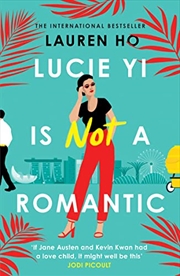 Buy Lucie Yi is Not a Romantic