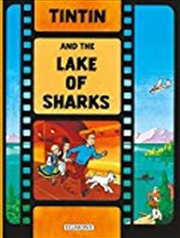 Buy Tintin and the Lake of Sharks (Adventures of Tintin)