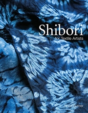 Buy Shibori: For Textile Artists