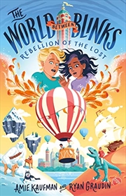 Buy Rebellion of the Lost (the World Between Blinks, #2)