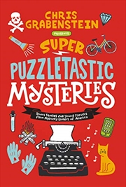 Buy Super Puzzletastic Mysteries: Short Stories for Young Sleuths from Mystery Writers of America