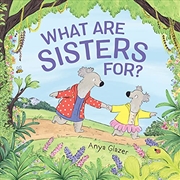 Buy What Are Sisters For?