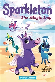 Buy Sparkleton #1: The Magic Day (HarperChapters)