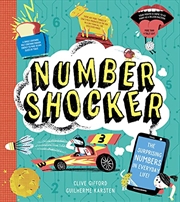 Buy Number Shocker: A new illustrated book for children aged 6+ who love facts and stats