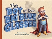 Buy The Boy in the Big Blue Glasses