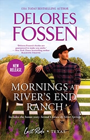 Buy Mornings at River's End Ranch/Mornings at River's End Ranch/Second Chance at Silver Springs