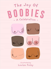 Buy The Joy of Boobies: A Celebration