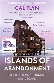 Buy Islands of Abandonment: Life in the Post-Human Landscape