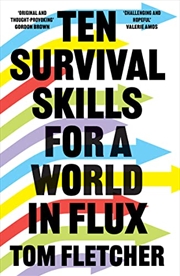 Buy Ten Survival Skills for a World in Flux