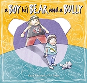 Buy A Boy, His Bear and a Bully