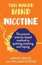 Buy This Naked Mind: Nicotine