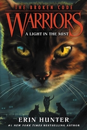 Buy Warriors: The Broken Code #6: A Light in the Mist