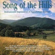 Buy Song Of The Hills: Instrumental Appalachian