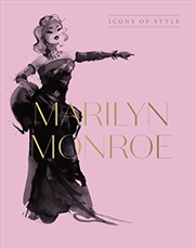 Buy Marilyn Monroe: Icons Of Style   