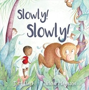 Buy Slowly Slowly Second Edition