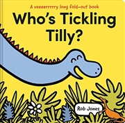 Buy Who's Tickling Tilly?