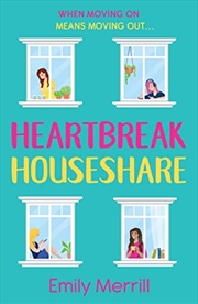 Buy Heartbreak Houseshare: A new funny and feelgood piece of fiction for 2022