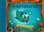 Buy The Octonauts and the Only Lonely Monster