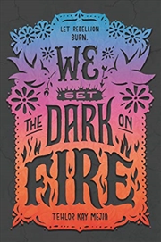 Buy We Set the Dark on Fire