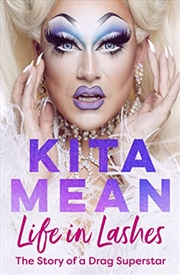 Buy Life in Lashes: The Story of a Drag Superstar